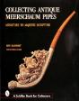 Collecting Antique Meerschaum Pipes - Preview