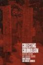 Collecting Colonialism - Preview