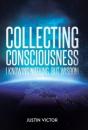 Collecting Consciousness - Preview