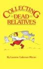 Collecting Dead Relatives - Preview