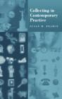Collecting In Contemporary Practice - Preview