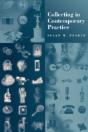 Collecting In Contemporary Practice - Preview
