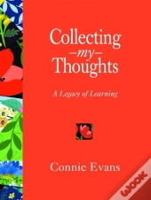 Collecting My Thoughts