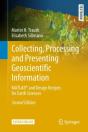 Collecting, Processing And Presenting Geoscientific Information - Preview