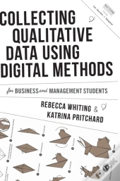 Collecting Qualitative Data Using Digital Methods