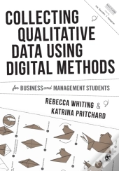 Collecting Qualitative Data Using Digital Methods
