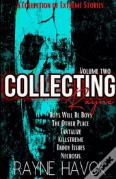 Collecting Rayne