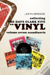 Capa do artigo Collecting The Dave Clark Five On Vinyl, Volume Seven