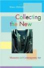 Collecting The New - Preview