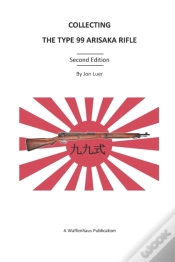 Capa do artigo Collecting The Type 99 Arisaka Rifle