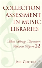Collection Assessment In Music Libraries