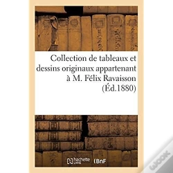 Capa do artigo Collection De Tableaux Et Dessins Originaux Appartenant A M. Felix Ravaisson
