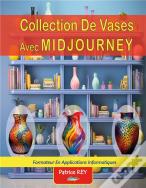 Collection De Vases Avec Midjourney
