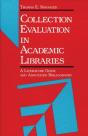 Collection Evaluation In Academic Libraries - Preview