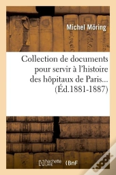 Collection Hopitaux De Paris Edition 1881 1887