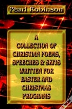 Capa do artigo Collection Of Christian Poems, Speeches & Skits Written For Easter And Christmas Programs