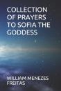 Collection Of Prayers To Sofia The Goddess - Preview