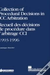 Collection Of Procedural Decisions In Icc Arbitration