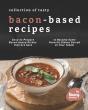 Collection Of Tasty Bacon-Based Recipes - Preview