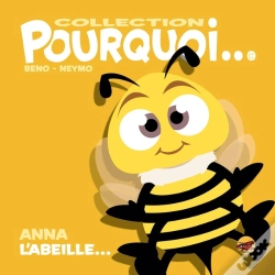 Capa do artigo Collection Pourquoi... - Anna L'Abeille