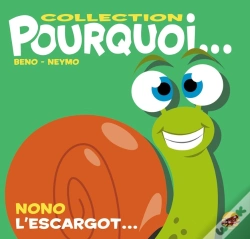 Capa do artigo Collection Pourquoi... Nono L'Escargot