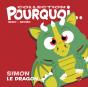 Collection Pourquoi... Simon Le Dragon - Preview