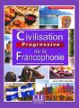 Collection Progressive : Civilisation Progressive De La Francophonie Niveau Intermediaire 2eme Edition - Preview
