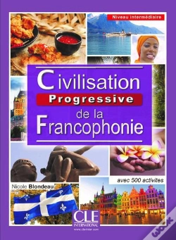 Capa do artigo Collection Progressive : Civilisation Progressive De La Francophonie Niveau Intermediaire 2eme Edition