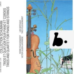 Capa do artigo Collection Schumann: Trios and Quartet for Piano and Strings - CD