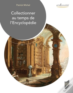 Capa do artigo Collectionner Au Temps De L'Encyclopédie