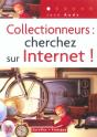 Collectionneurs : Cherchez Sur Internet ! - Preview