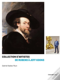 Capa do artigo Collections D'Artistes, De Rubens À Koons