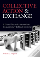Collective Action And Exchange