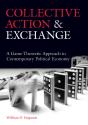 Collective Action And Exchange - Preview