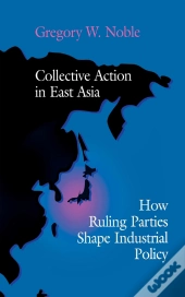 Collective Action In East Asia