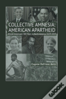 Collective Amnesia