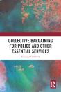 Collective Bargaining For Police And Other Essential Services - Preview
