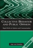 Collective Behavior And Public Opinion