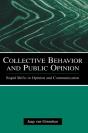 Collective Behavior And Public Opinion - Preview