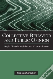 Collective Behavior And Public Opinion