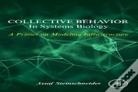 Collective Behavior In Systems Biology