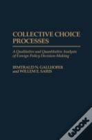 Collective Choice Processes