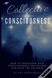 Collective Consciousness