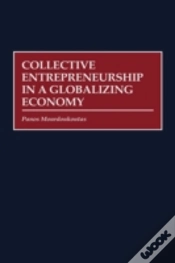 Capa do artigo Collective Entrepreneurship In A Globalizing Economy