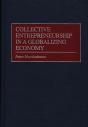 Collective Entrepreneurship In A Globalizing Economy - Preview