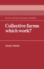 Collective Farms Which Work? - Preview