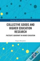 Collective Goods And Higher Education Research