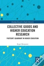 Collective Goods And Higher Education Research