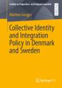 Collective Identity And Integration Policy In Denmark And Sweden - Preview