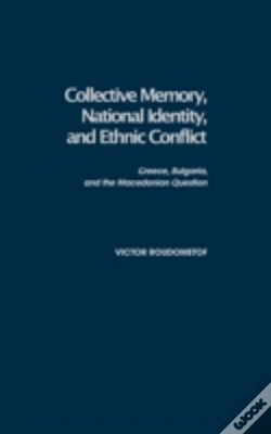Capa do artigo Collective Memory, National Identity, And Ethnic Conflict